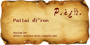 Pallai Áron névjegykártya
